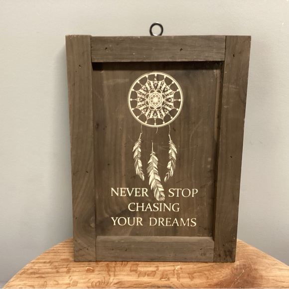 Solid Wood - Never Stop Chasing Your Dreams - Sign / Decor / Home or Office - Picture 1 of 12